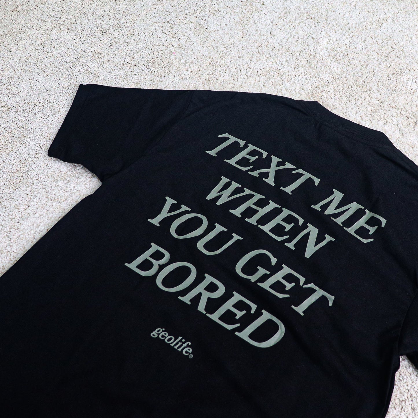 GEOLIFE BORED - BLACK TSHIRT