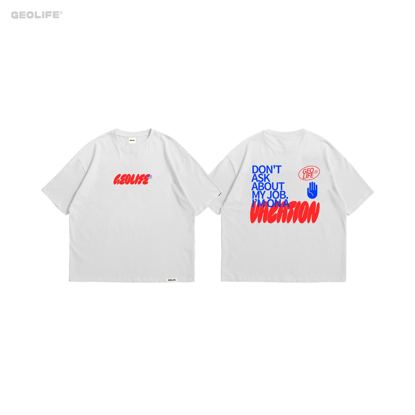 GEOLIFE ON VACAY - WHITE TSHIRT